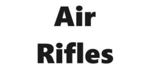 Air Rifles